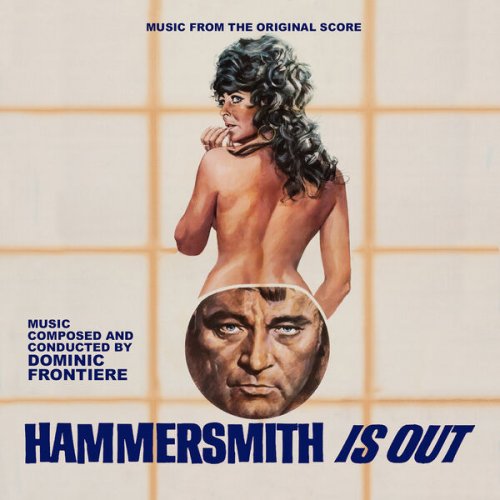 Dominic Frontiere - Hammersmith is Out (Music From The Original Score) (2025) [Hi-Res]