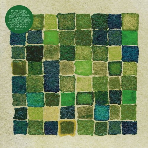 Land Of Echo - Almost Music (2025)