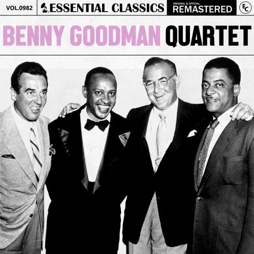 Benny Goodman - Essential Classics, Vol. 982: Benny Goodman Quartet (2025) Hi-Res