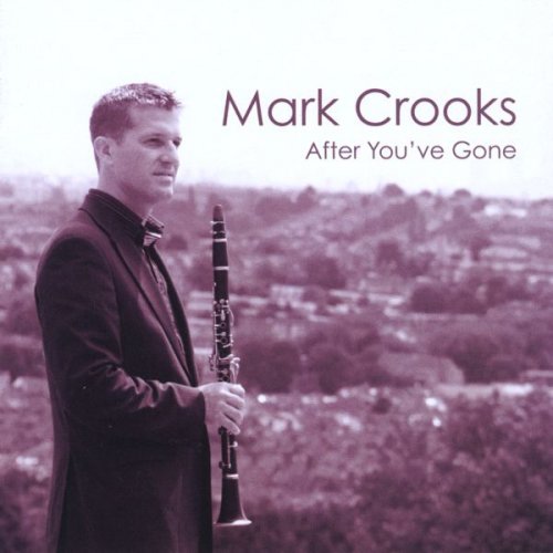 Mark Crooks - After You've Gone (2008)