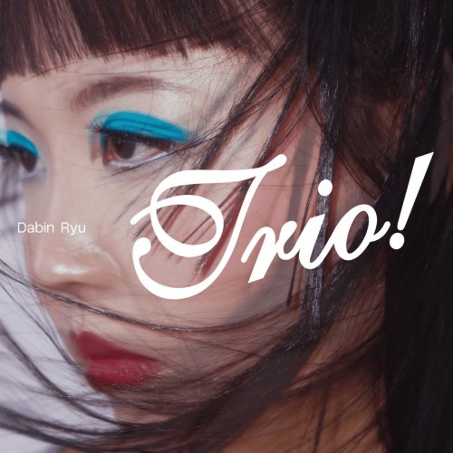 Dabin Ryu - Trio (2025) [Hi-Res]