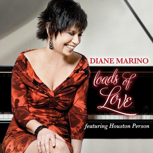 Diane Marino - Loads of Love (2013)