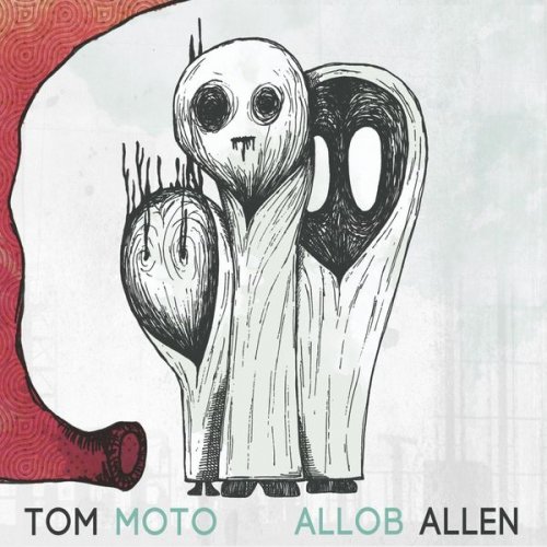 Tom Moto - Allob Allen (2014) Losselss