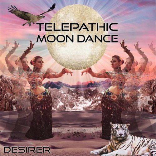 Telepathic Moon Dance - Desirer (2019)