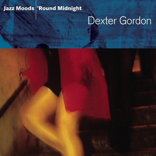 Dexter Gordon - Jazz Moods - 'Round Midnight (2005)