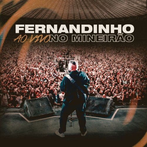 Fernandinho - Fernandinho (Ao Vivo no Mineirão) (2025) Hi-Res