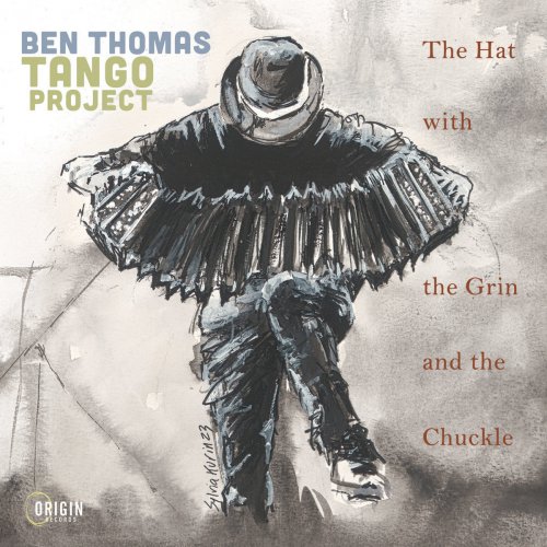 Ben Thomas - The Hat with the Grin and the Chuckle (2025) [Hi-Res]