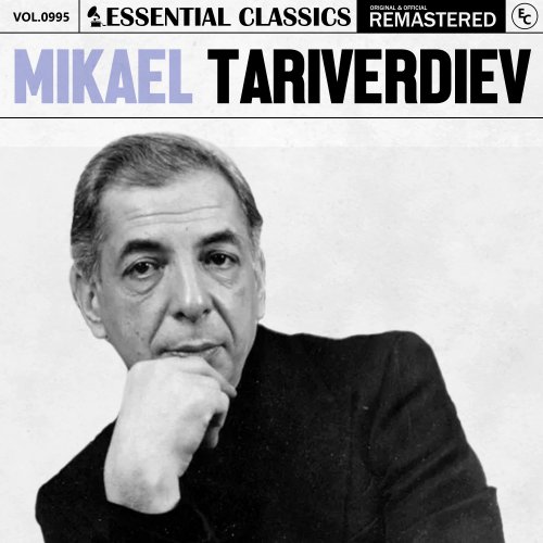 Mikael Tariverdiev - Essential Classics, Vol. 995 Mikael Tariverdiev (2025)