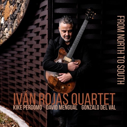 Iván Rojas - From North to South (2025) Hi-Res