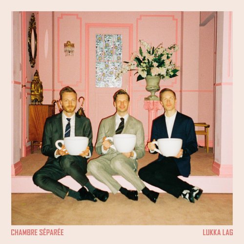 Lukka Lag - Chambre Séparée (2025) Hi-Res