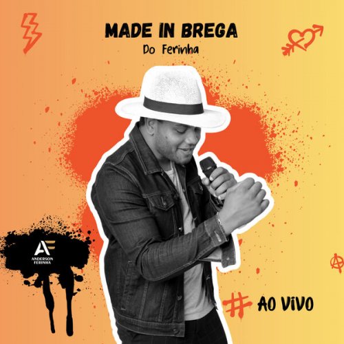 Anderson Ferinha - Made In Brega (Ao Vivo) (2025)