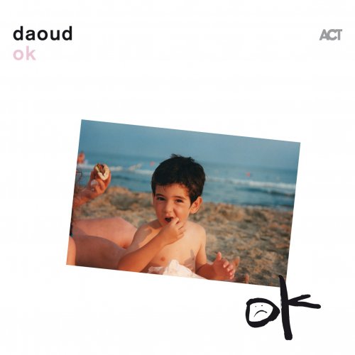 daoud - ok (2025) [Hi-Res]