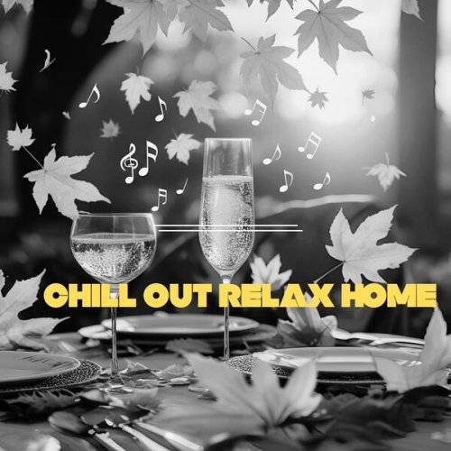 VA - Chillout Relax Home (2025)