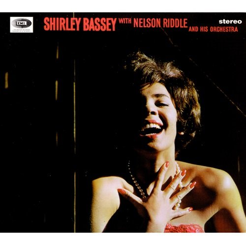 Shirley Bassey, Nelson Riddle And His Orchestra - Let's Face The Music And Dance (1999 Remaster) (1962) Flac
