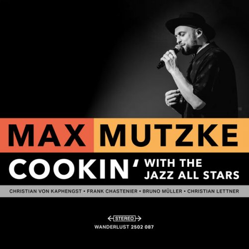Max Mutzke - Cookin´with the Jazz All Stars (2025) Hi-Res