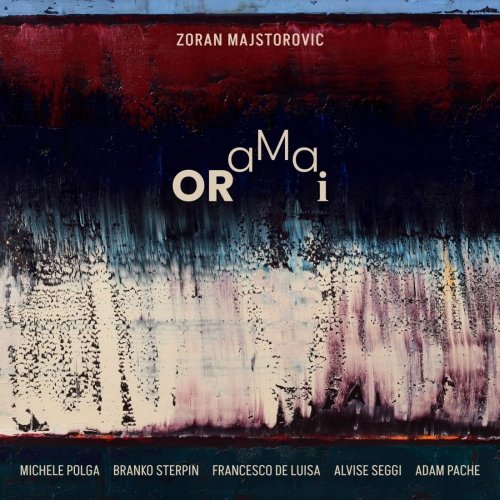 Zoran Majstorovic - Oramai (2024)