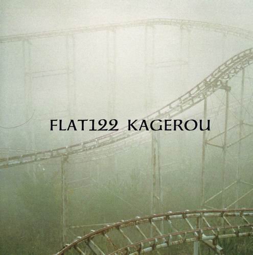 Flat122 - Kagerou (2009)