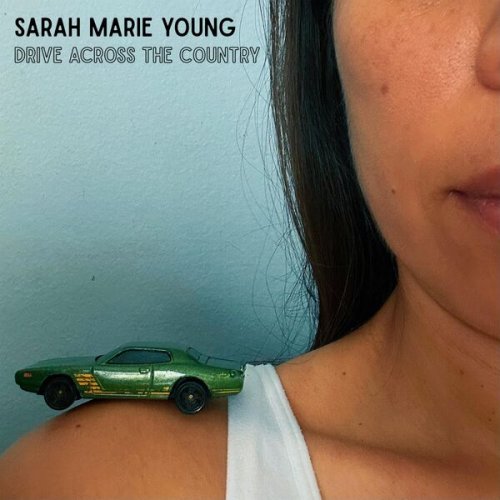 Sarah Marie Young - Drive Across the Country (2025) [Hi-Res]