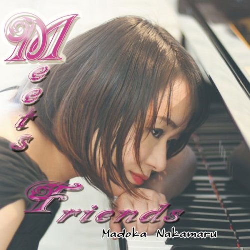Madoka Nakamaru - Meets Friends (2017)