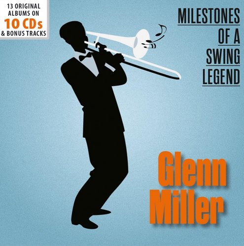 Glenn Miller - Milestones of a Swing Legend (10 CDs) (2024)