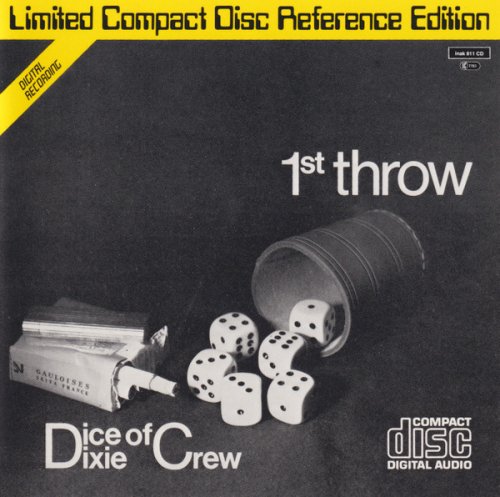 The Dice Of Dixie Crew - 1st Throw (1981)