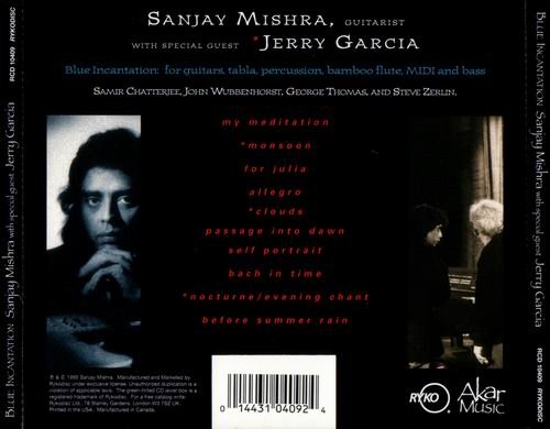 Sanjay Mishra With Special Guest Jerry Garcia - Blue Incantation (1995)