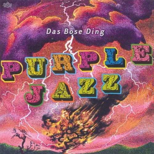 Das Böse Ding - Purple Jazz (2004)