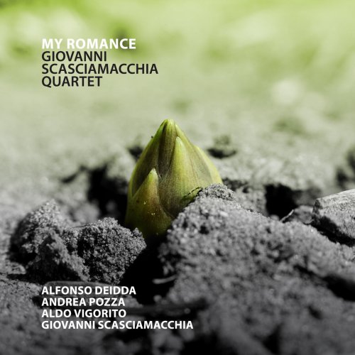 Giovanni Scasciamacchia, Alfonso Deidda, Aldo Vigorito, Andrea Pozza - My Romance (2016)