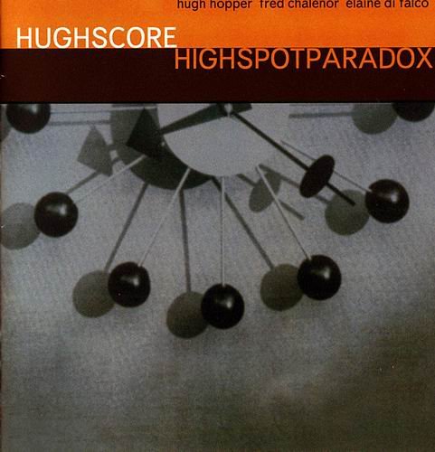 Hughscore - Highspotparadox (1997)