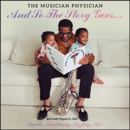 The Musician Physician - And so the Story Goes... (2025)