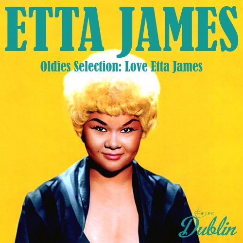 Etta James - Oldies Selection, Love Etta James (Remastered) (2025)