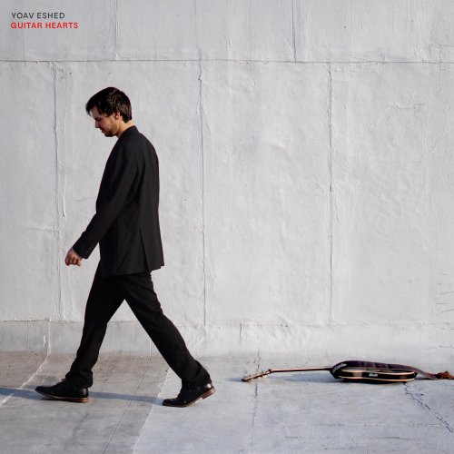 Yoav Eshed - Guitar Hearts (2025) [Hi-Res]