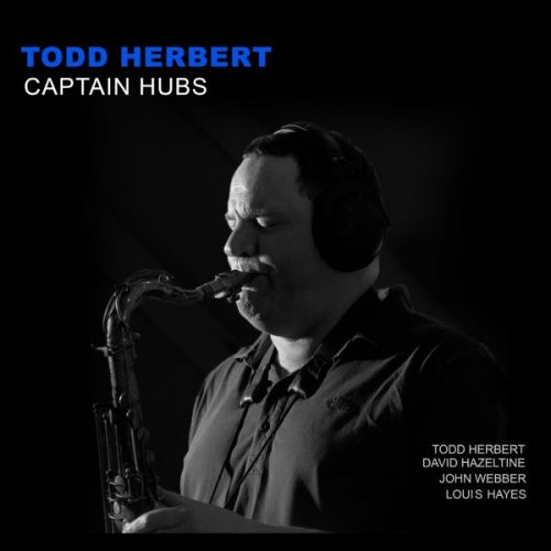 Todd Herbert - Captain Hubs (2025)