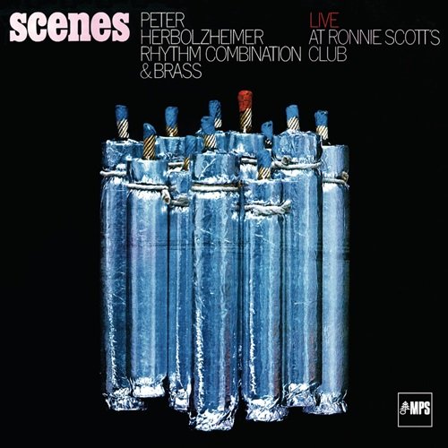 Peter Herbolzheimer Rhythm Combination & Brass - Scenes (2011)