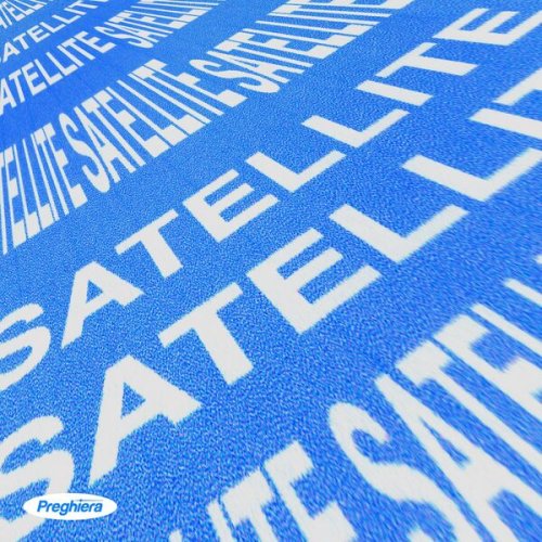 Preghiera - SATELLITE (2025)