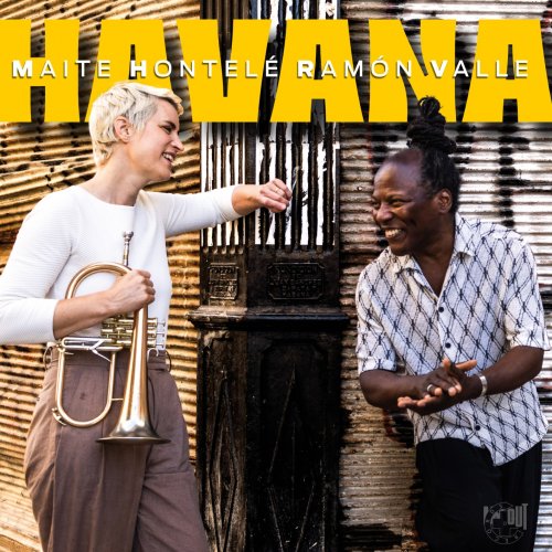 Maite Hontelé & Ramón Valle - Havana (2025) [Hi-Res]