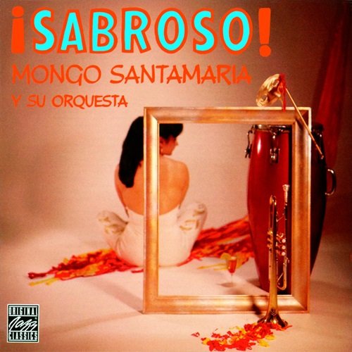 Mongo Santamaria & His Orchestra - Sambrosa (1959)