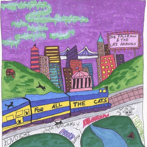 Erik Falskow & The Late Arrivals - For All The Cats (2025) Hi-Res