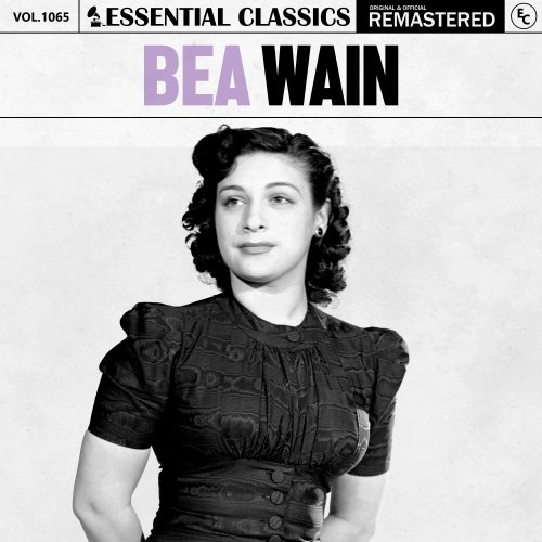 Bea Wain - Essential Classics, Vol. 1065: Bea Wain (2025)