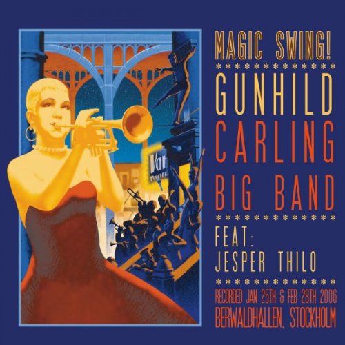 Gunhild Carling - Magic Swing! (2007)