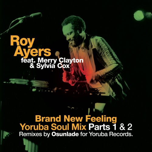 Roy Ayers - Brand New Feeling - Yoruba Soul Remixes EP (2025) [Hi-Res]