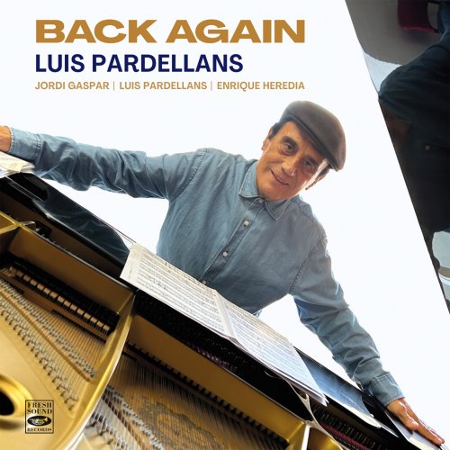 Luis Pardellans - Back Again (2025)