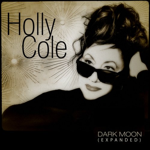 Holly Cole - Dark Moon (Expanded) (2025) [Hi-Res]
