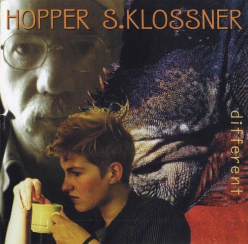 Hopper, S.Klossner - Different (1999)