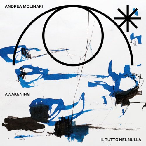 Andrea Molinari - Awakening | Il Tutto nel Nulla (2025) [Hi-Res]