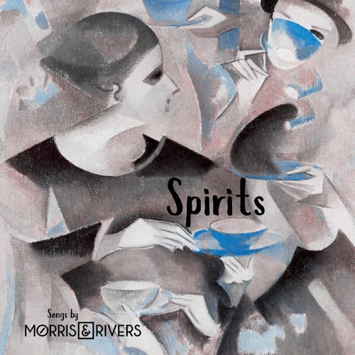 Morris & Rivers & Dylan Perrillo - Spirits (2025) Hi-Res