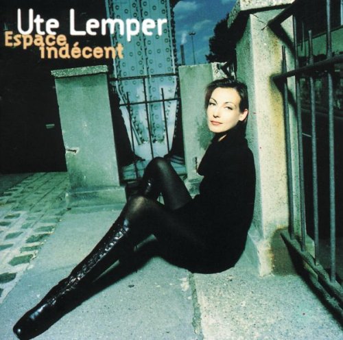 Ute Lemper - Espace Indécent (1993)