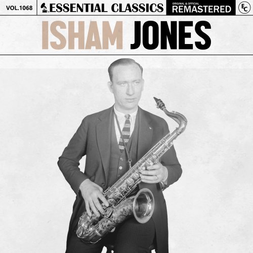 Isham Jones - Essential Classics, Vol. 1068: Isham Jones (2025) Hi-Res
