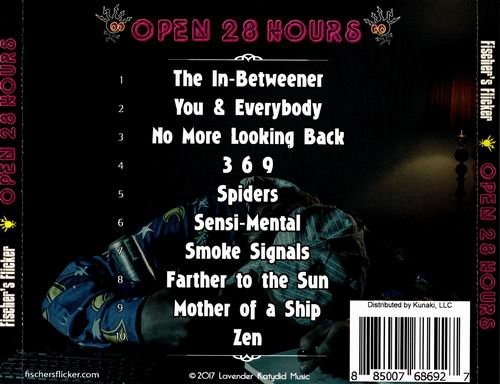 Fischer's Flicker - Open 28 Hours (2017)