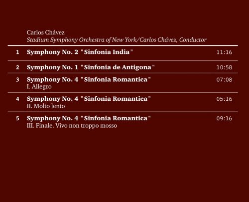 Carlos Chávez - Chávez: Sinfonia India / Sinfonia de Antigona/ Sinfonia Romantica (1958) [2018] Hi-Res